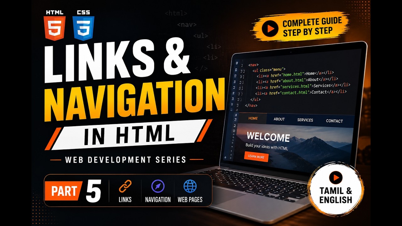 Links & Navigation in HTML | Web Development Series | Part - 5 | English & Tamil