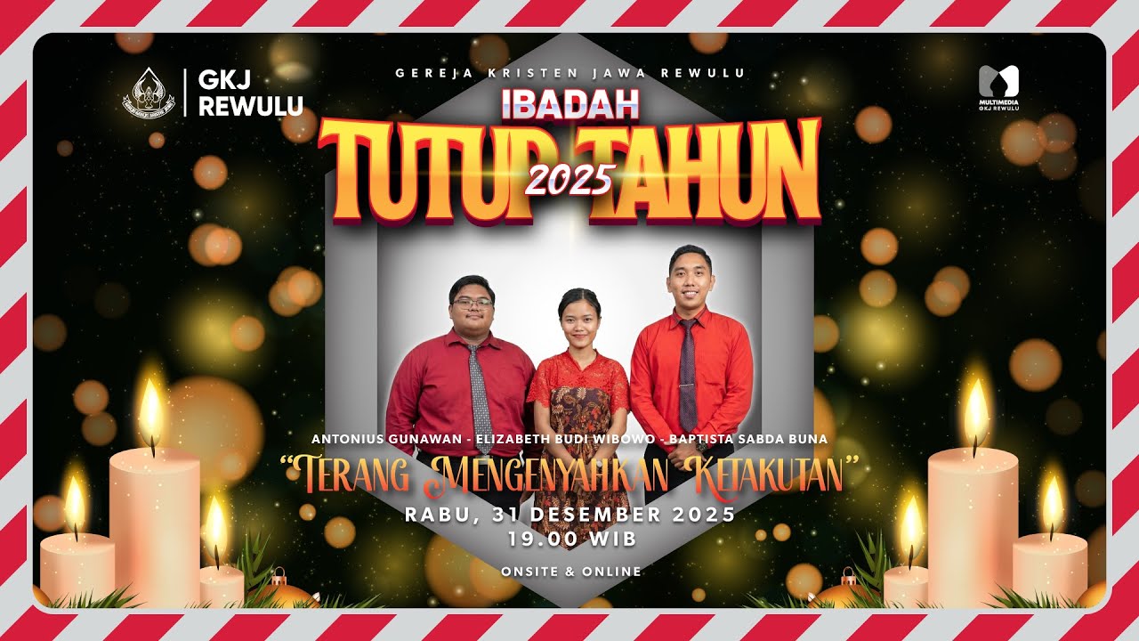 🎆  Ibadah Tutup Tahun 2025 - GKJ Rewulu