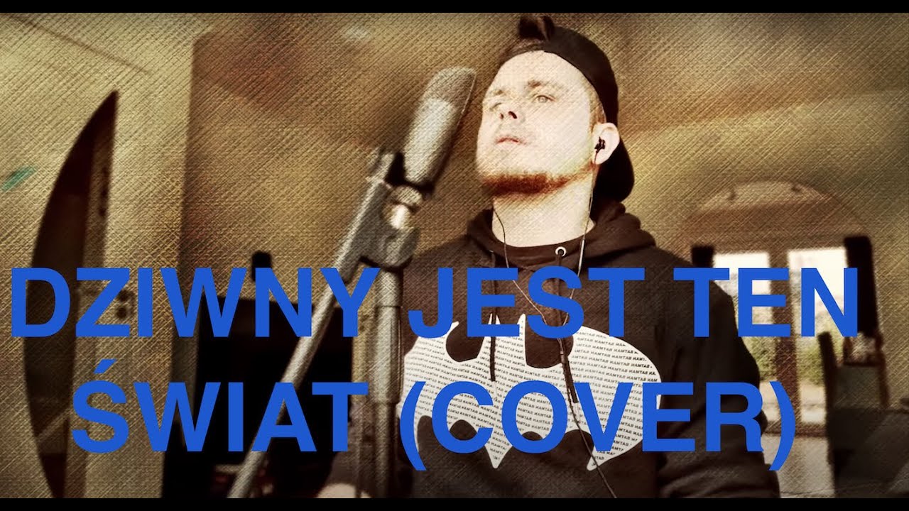Mateusz Psonak - Dziwny jest ten swiat ( Czesław Niemen Cover)