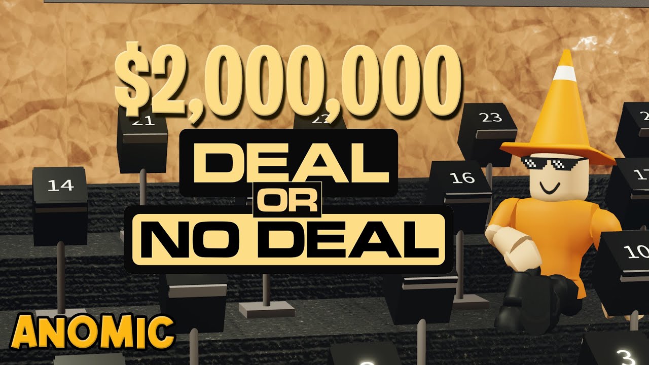 $2,000,000 DEAL OR NO DEAL (Anomic)