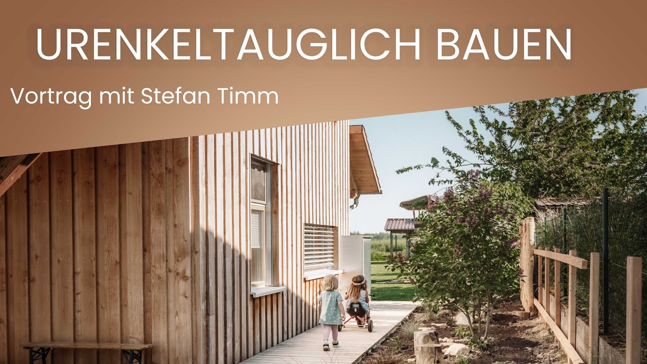 Sinnvolle Häuser bauen - Vortrag mit Stefan Timm PitchLab
