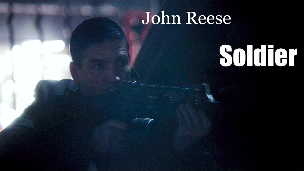 John Reese || Soldier