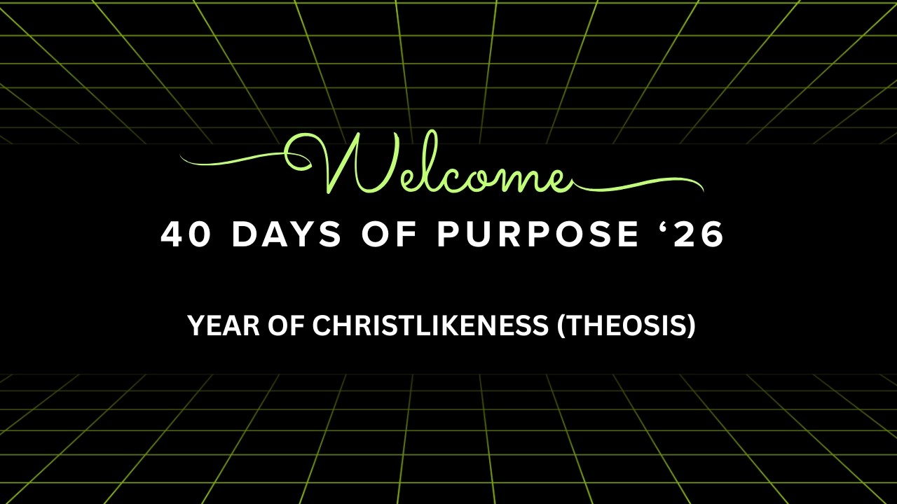 40 DAYS OF PURPOSE - DAY 22