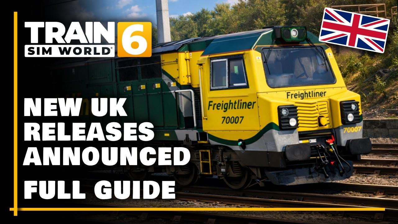 Class 70 FINALLY Arrives! | All NEW UK Releases Announced – Full Train Sim World 6 Roadmap Guide