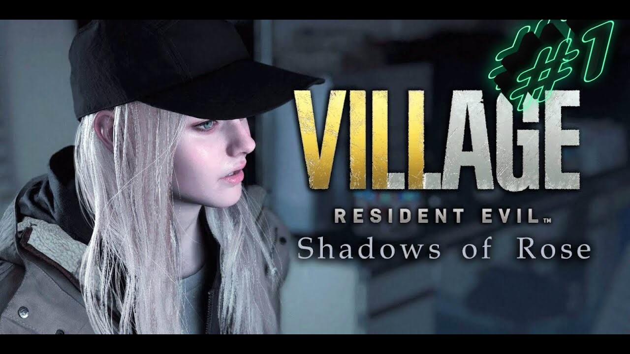 Прохождение ➤ Resident Evil Village:Shadows of Rose ➤ #1
