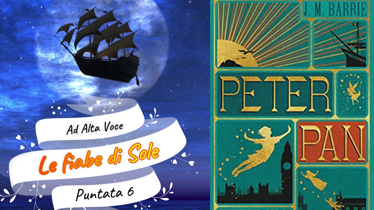 Fiaba - #6 Peter Pan nei giardini di Kensington - Ad Alta voce Rai Radio 3