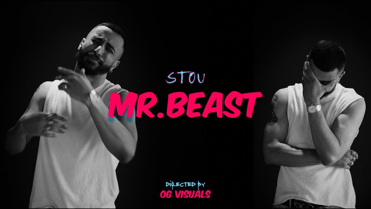 Stou - Mr.Beast (Official Music Video)