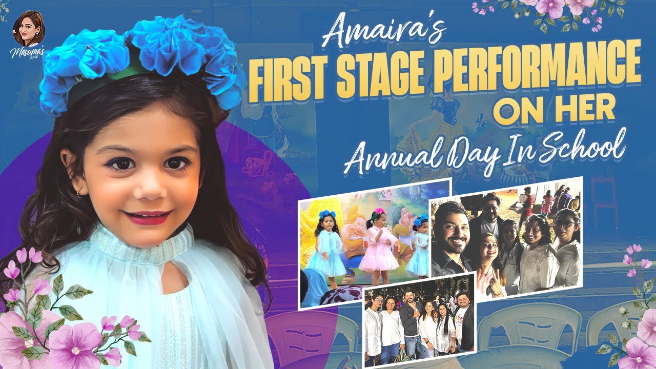 Amaira's First Stage Performance On Her Annual Day In School 🌟| Ali Reza | Masuma's World