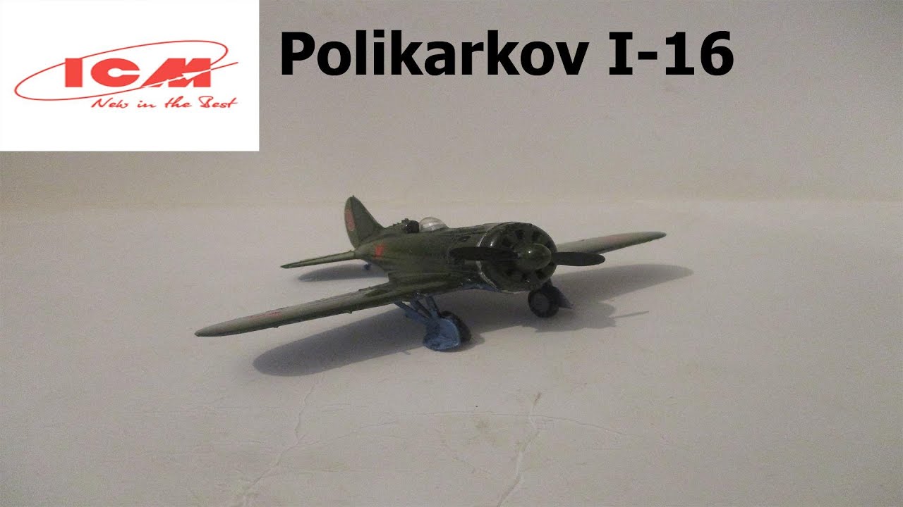 Polikarkov I-16 | 1:72 | ICM