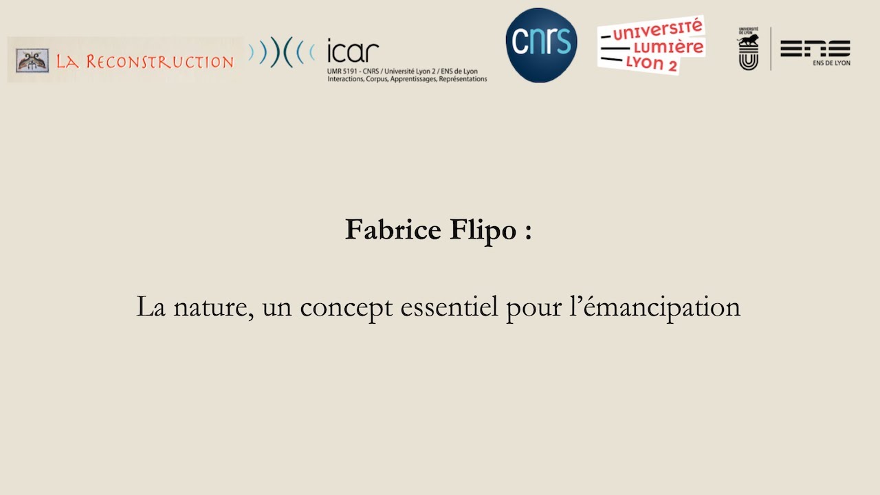 Fabrice Flipo : La nature, un concept essentiel pour l’émancipation