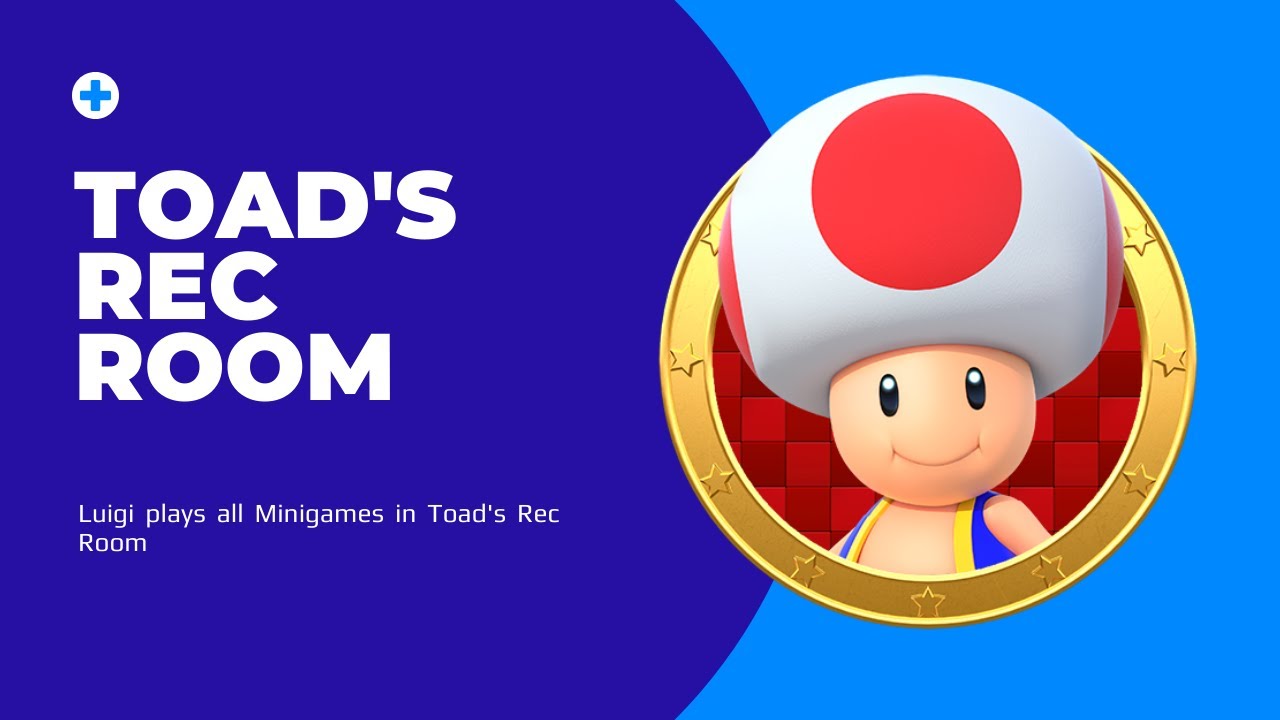 Toad's Rec Room- All Minigames