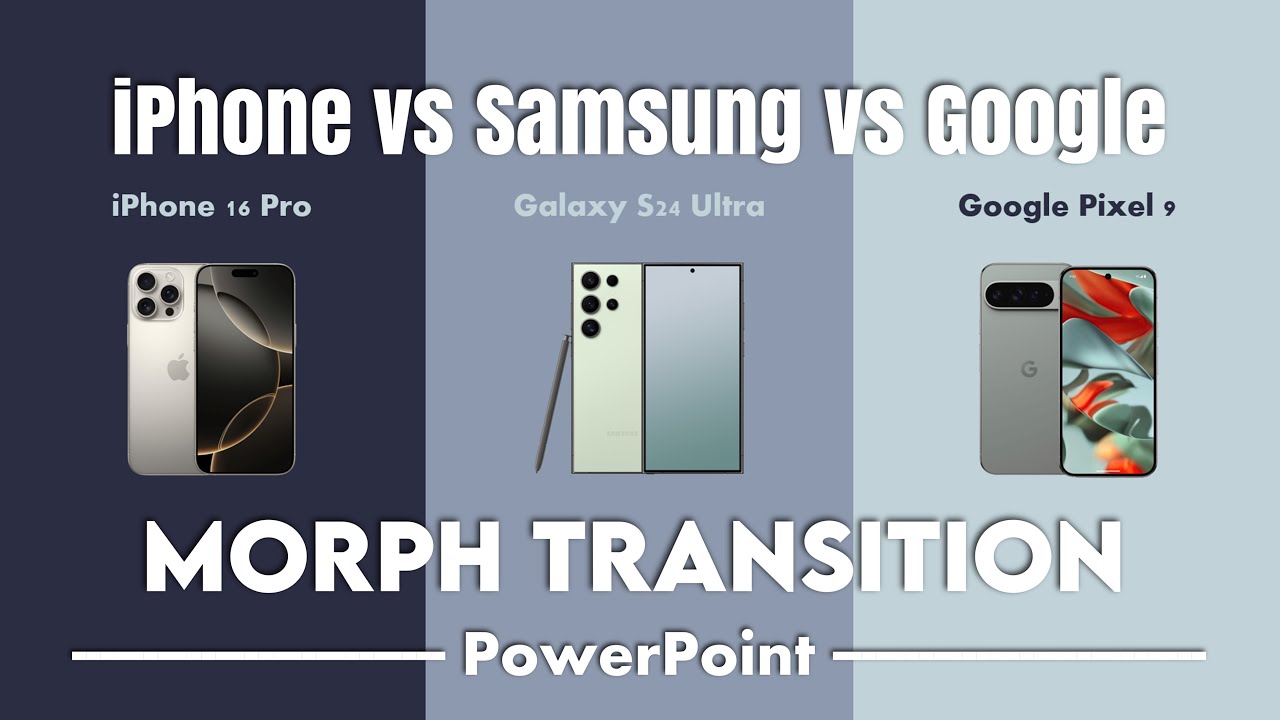 Create Animated Product Comparison Slides in PowerPoint | Morph | iPhone 16 vs. S24 vs. Pixel 9