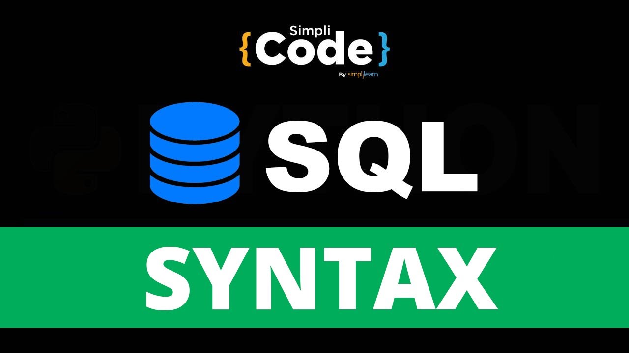 SQL Syntax Explained | DDL, DML & DCL Commands In SQL | SQL Tutorial for Beginners |SimpliCode