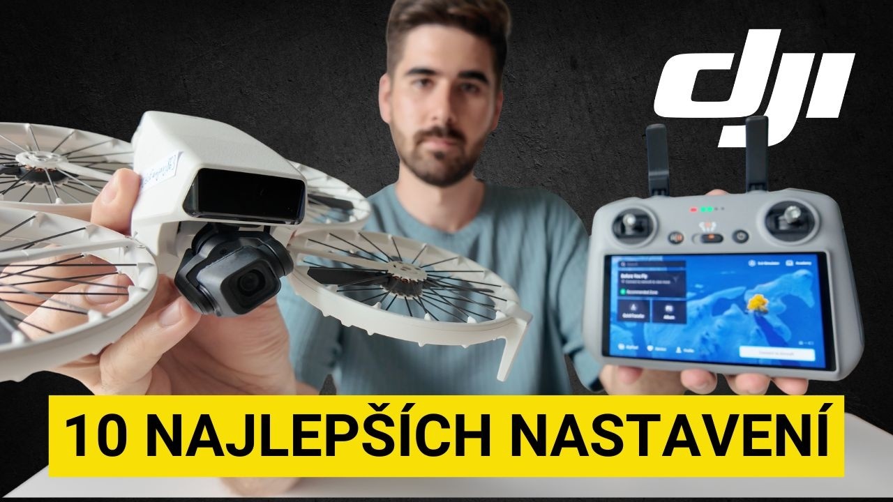 DJI FLIP | TOP 10 nastavení pre začiatočníkov