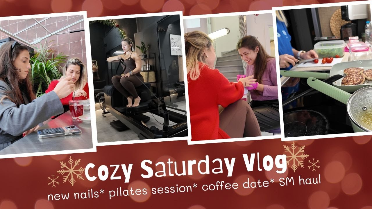 Cozy vlog - self care, pilates, coffee date, τι έπαθε το μάτι μου; | Sofia Pappa
