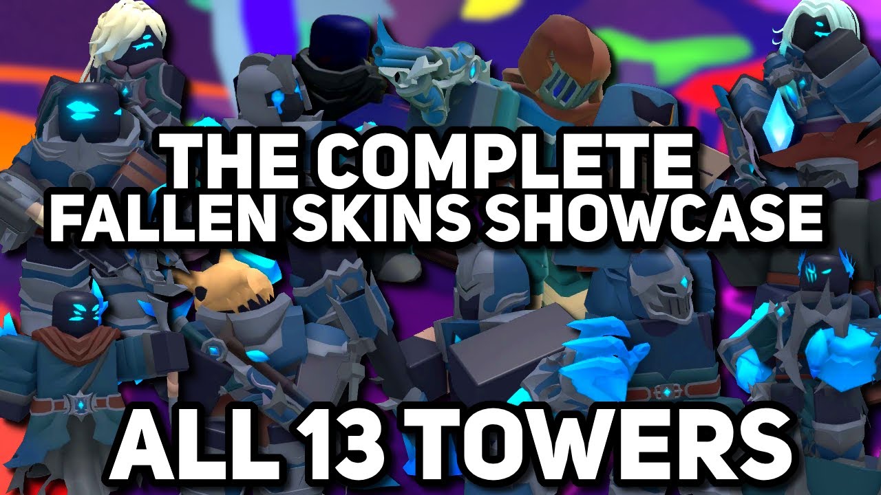 ALL 13 FALLEN SKINS SHOWCASE | Tower Defense Simulator