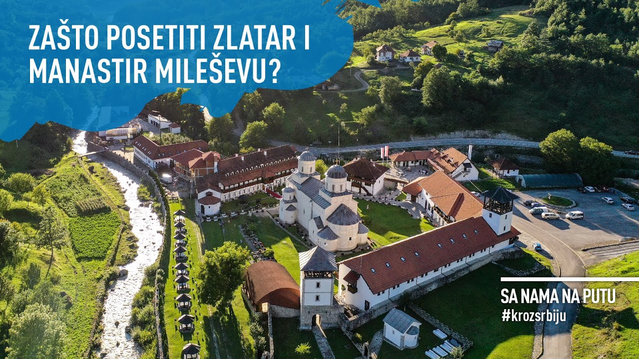 SA NAMA NA PUTU KROZ SRBIJU: Zašto posetiti Zlatar i Mileševu? / Epizoda 18