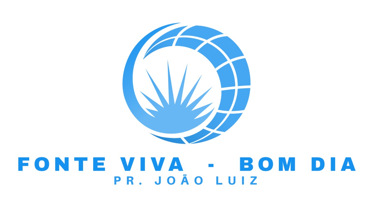 BOM DIA, 27/02/2026  -  FONTE VIVA
