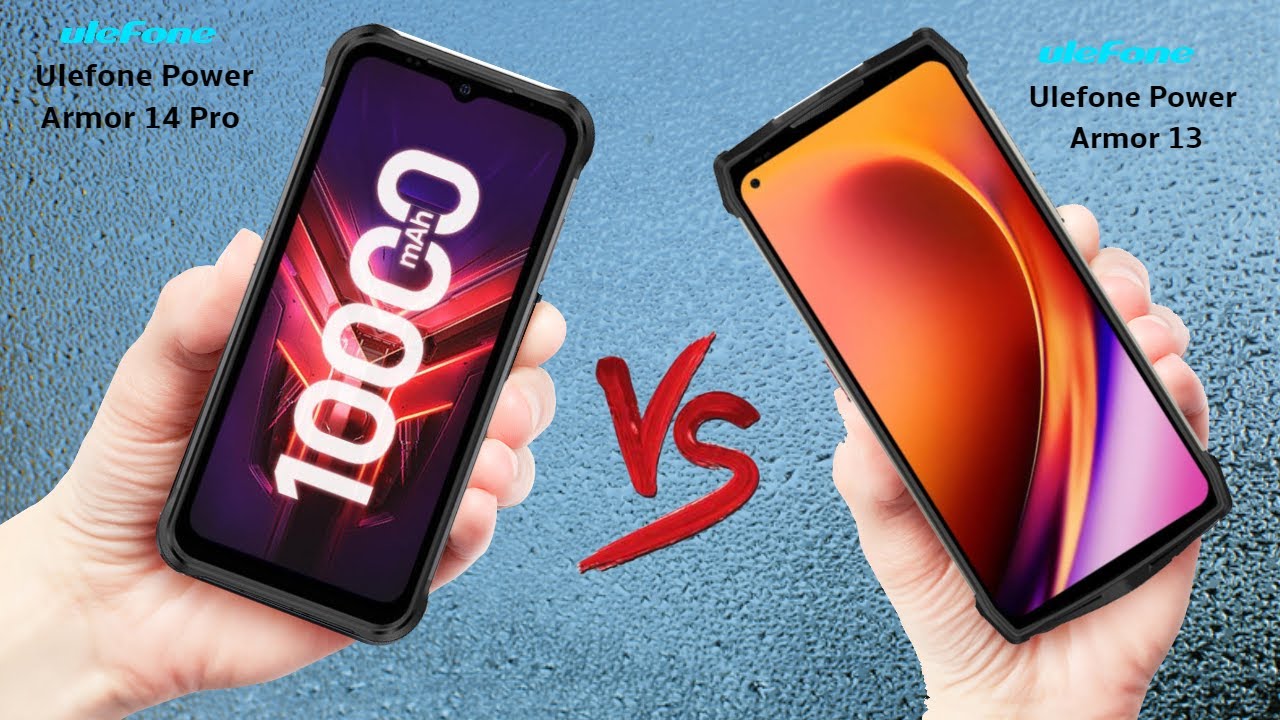 Ulefone Power Armor 14 Pro VS Ulefone Power Armor 13 - What Are The Differences