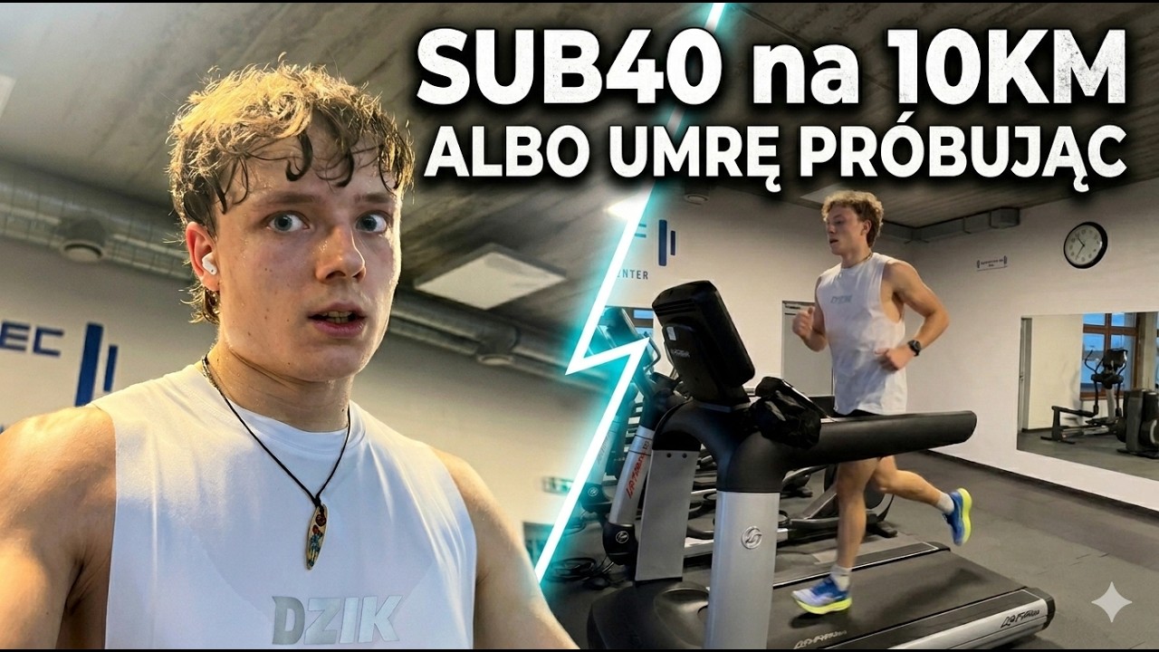 SUB 40 na 10KM albo UMRĘ próbując - ODCINEK 2