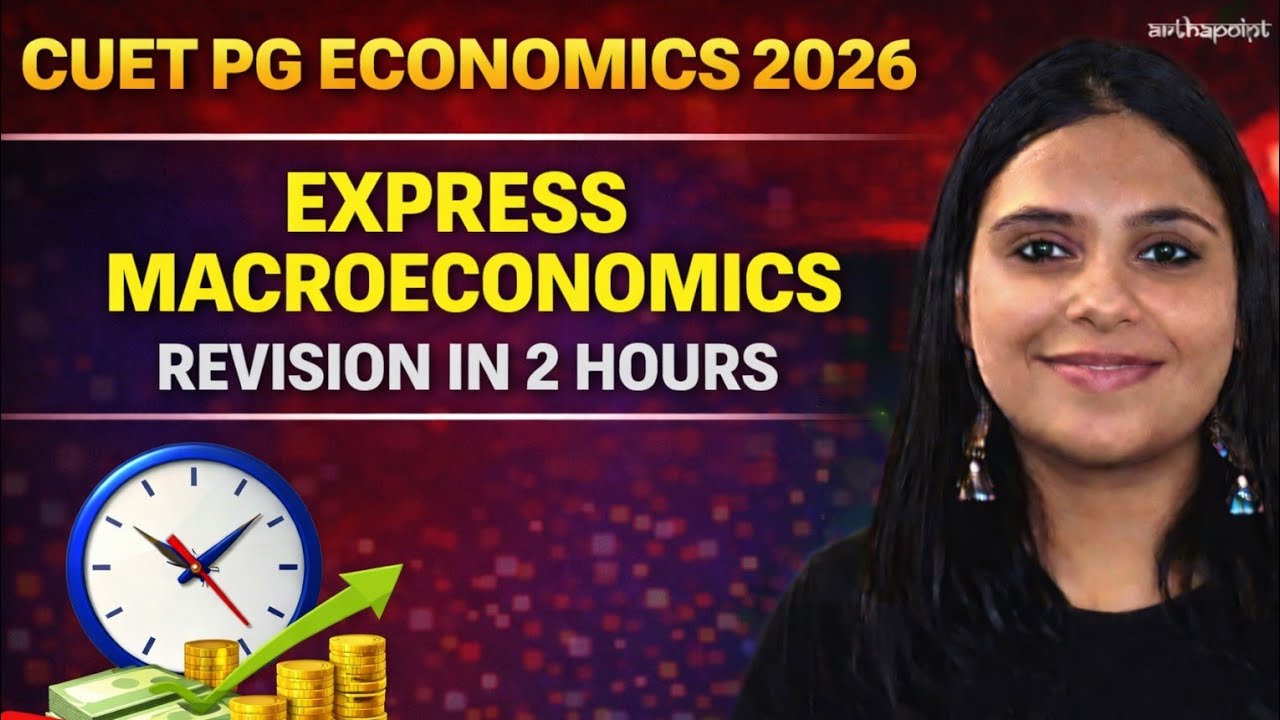 EXPRESS REVISION MACROECONOMICS | CUET PG ECONOMICS 2026 | CUET PG ECONOMICS COACHING | CUET PG ECO
