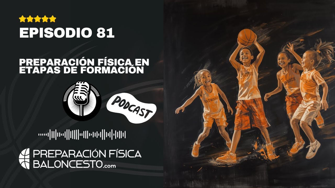 Ep81. Preparación física en ETAPAS de FORMACIÓN