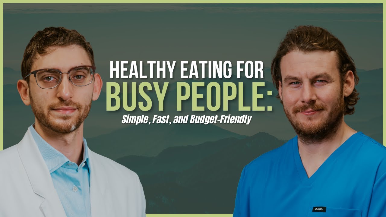 EP95: Healthy Eating for Busy People: Simple, Fast, and Budget-Friendly