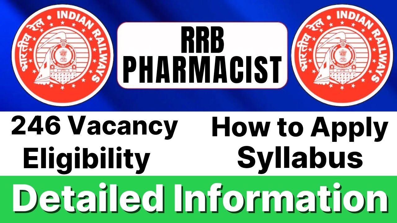 Railway Pharmacist 2024 Form Out | Eligibility | Syllabus | Apply Process | Full Details