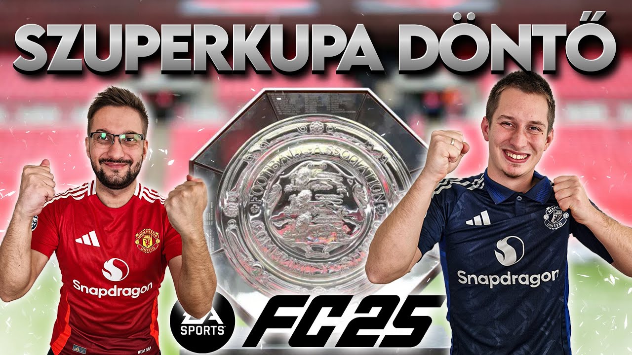 EA FC 25 - MAN UTD Karrier #2 | City - United Döntő Azonnal! + Magyar Játékost Igazoltunk!