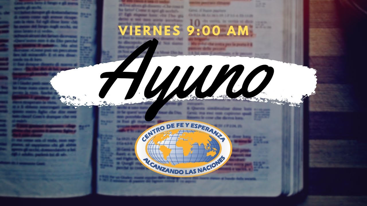 Ayuno CFE Central - Viernes 6 de Marzo de 2026
