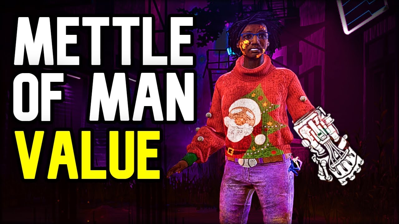 Mettle of Man Value | Dead by Daylight