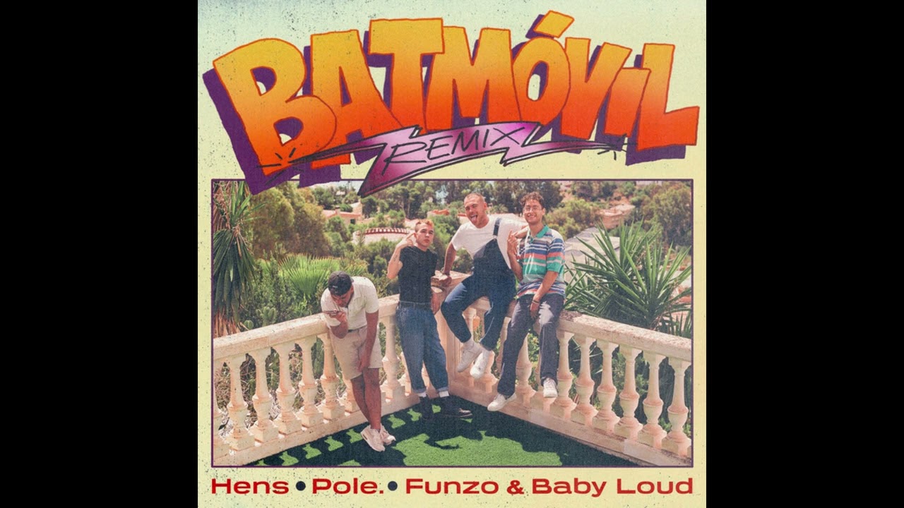 Funzo & Baby Loud - Batm&oacute;vil (radio edit)