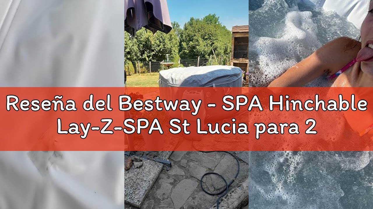 Reseña del Bestway - SPA Hinchable Lay-Z-SPA St Lucia para 2-3 Personas Redondo 170x66 cm