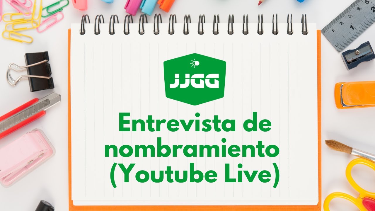 Entrevista de nombramiento (Youtube Live)