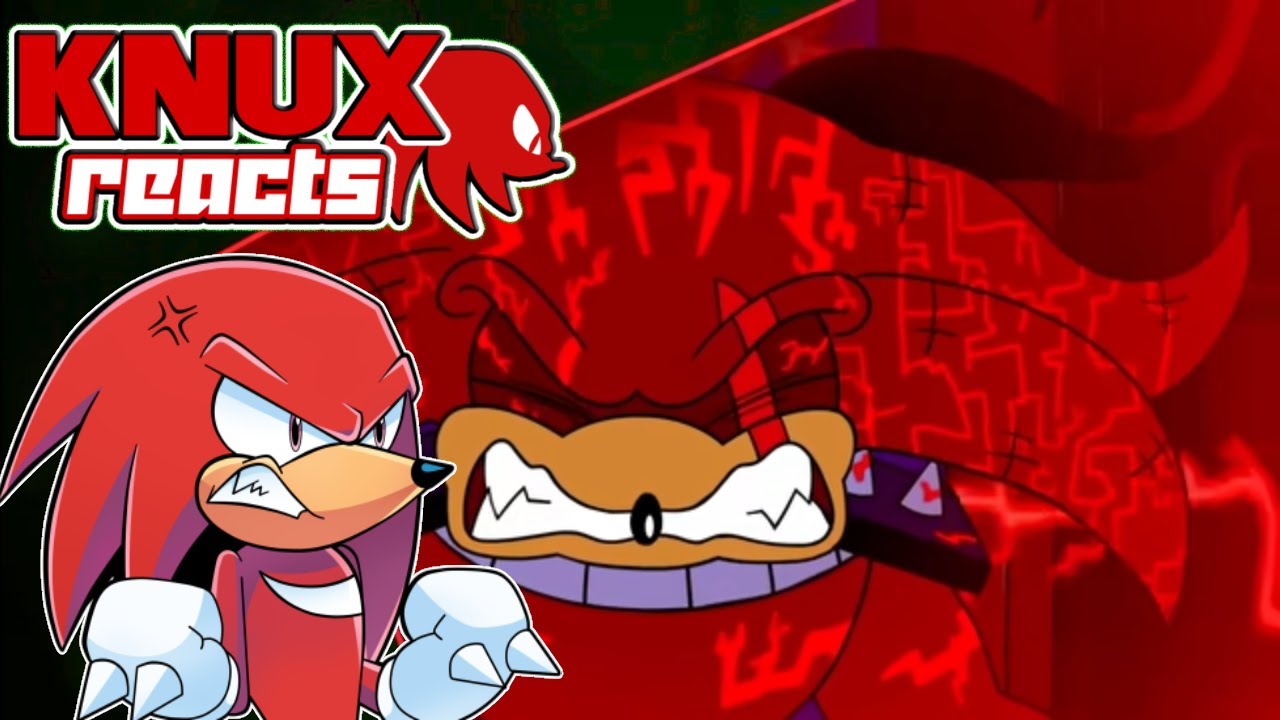 knuckles reacts to there's something about knuckles (part 8)