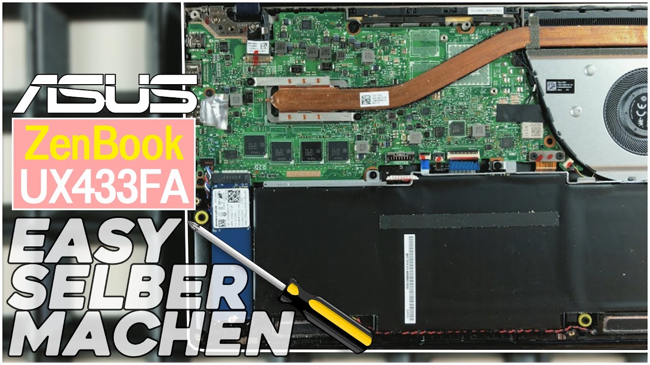 Asus ZenBook 14 UX433FA von Innen – RAM, SSD, Akku, Lüfter wechseln - Anleitung