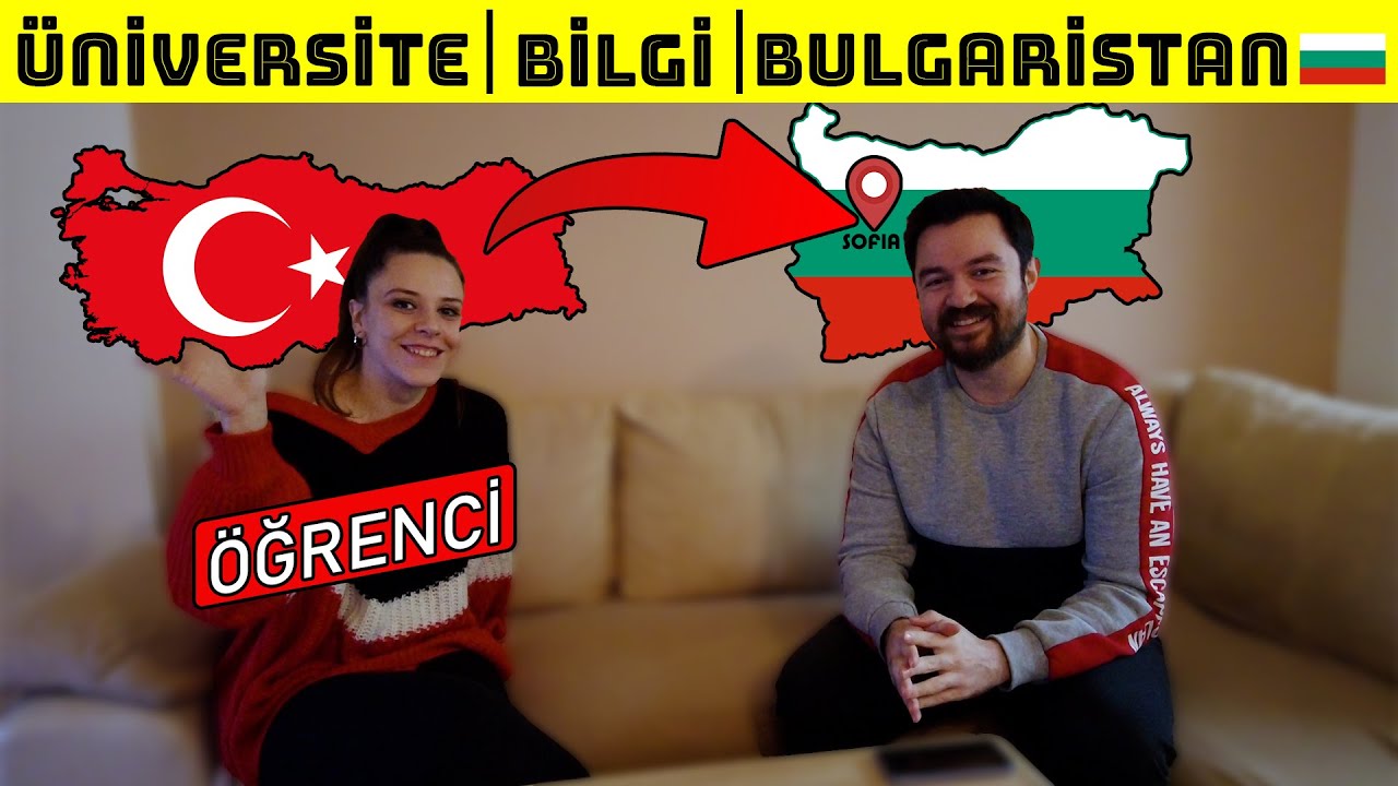 Bulgaristan'da Üniversite Okumak | SOFYA | PLOVDİV | VARNA