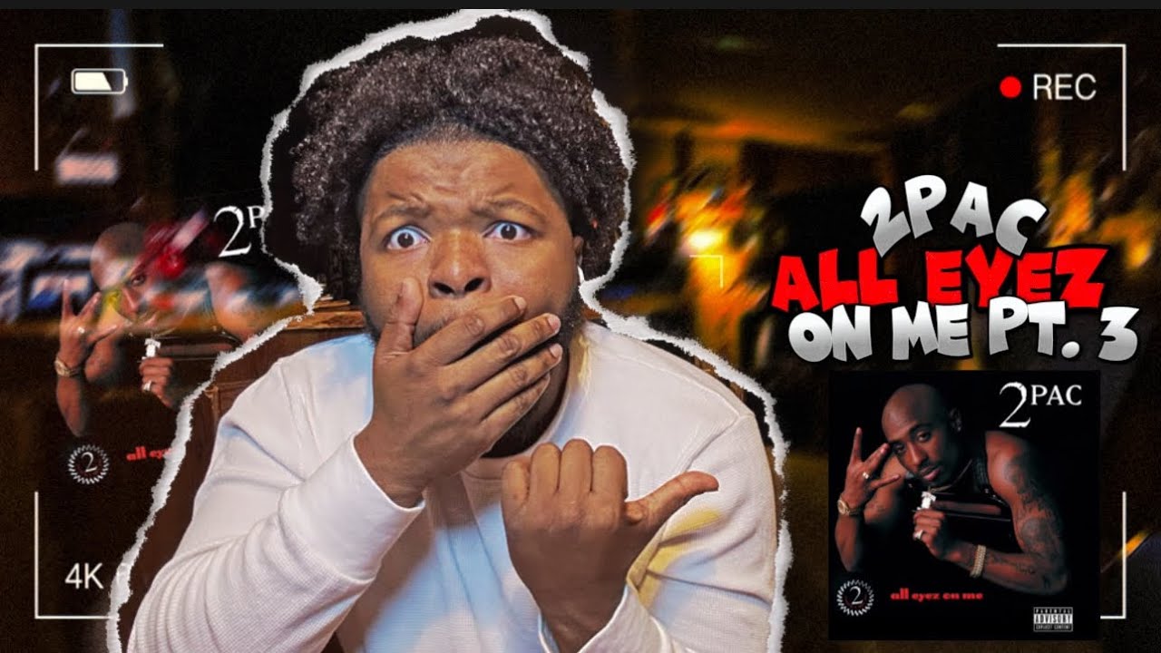 THIS IS THE BEST PART!!! 2Pac - All Eyez On Me Album Reaction Pt. 3/4