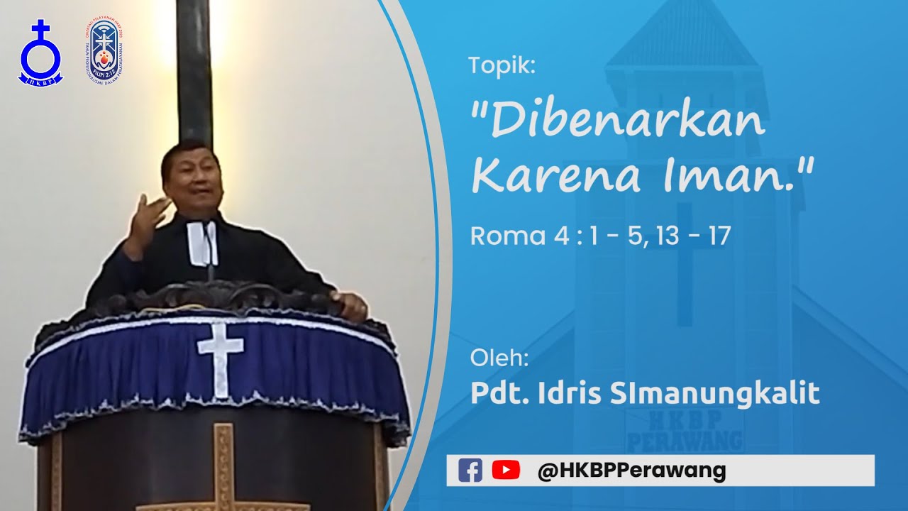 DIBENARKAN KARENA IMAN | Pdt. Idris Simanungkalit