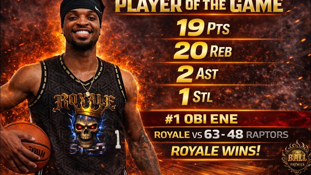 Player of the Game Royale 5150 vs Raptors #1 Obi Ene