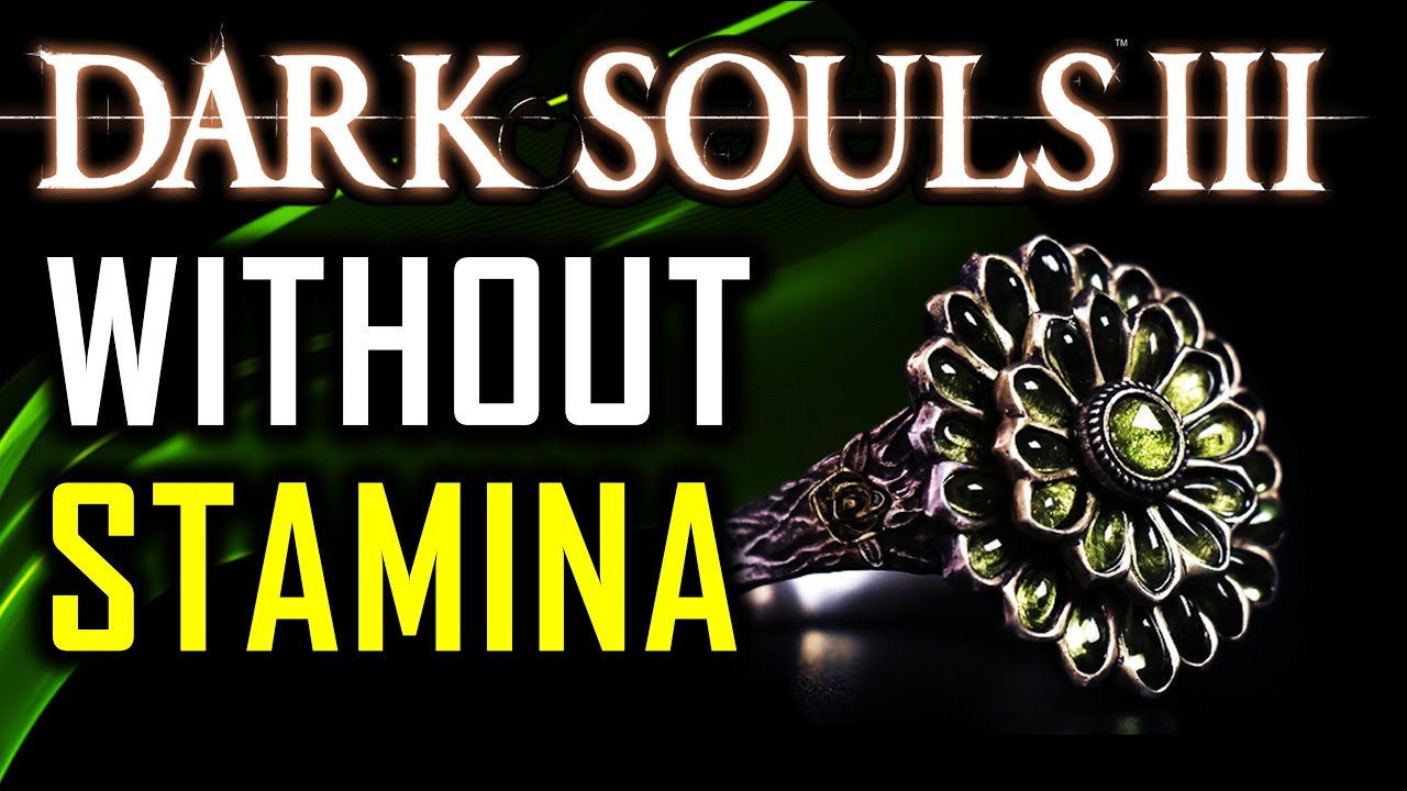 Can I Beat Dark Souls 3 Without Using Stamina?