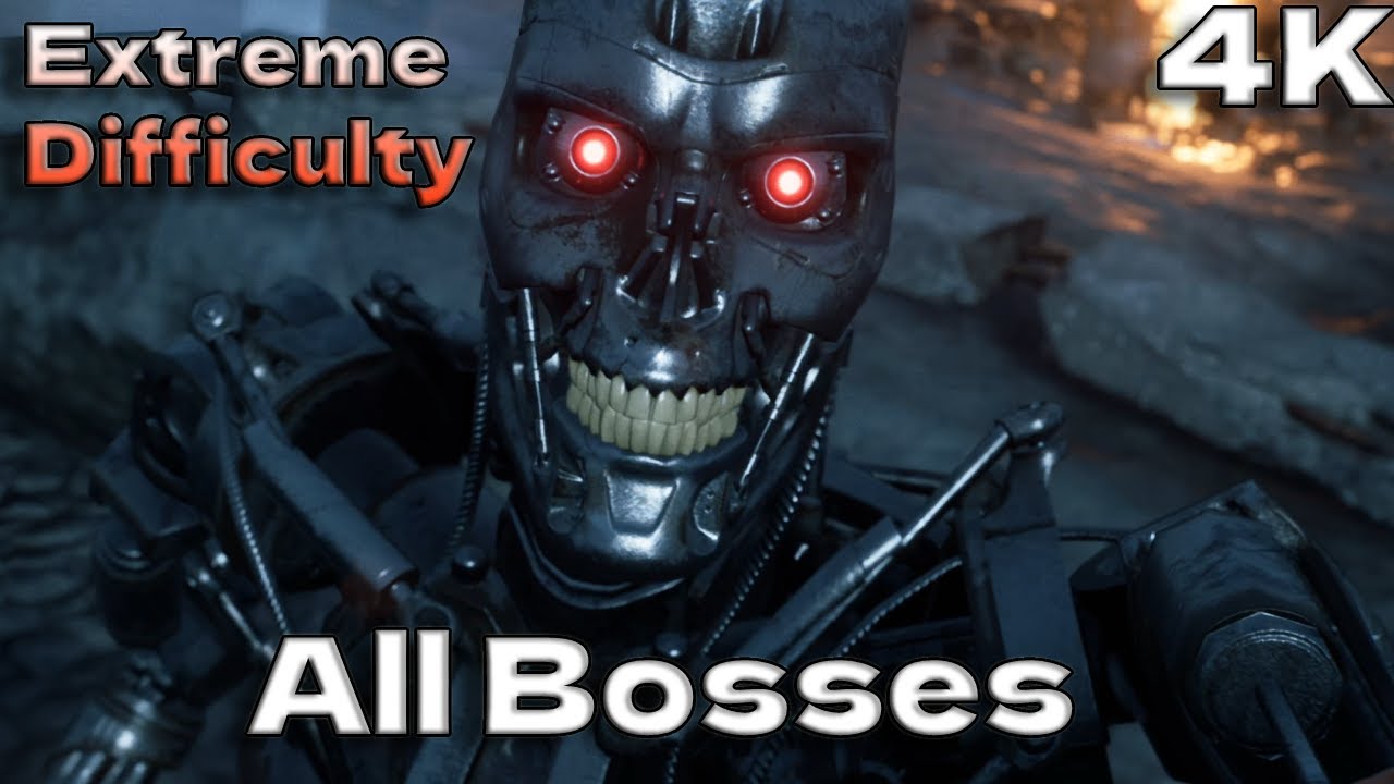 Terminator Resistance Extreme Difficulty All Bosses - Boss Fights 4K Extreme Difficulty