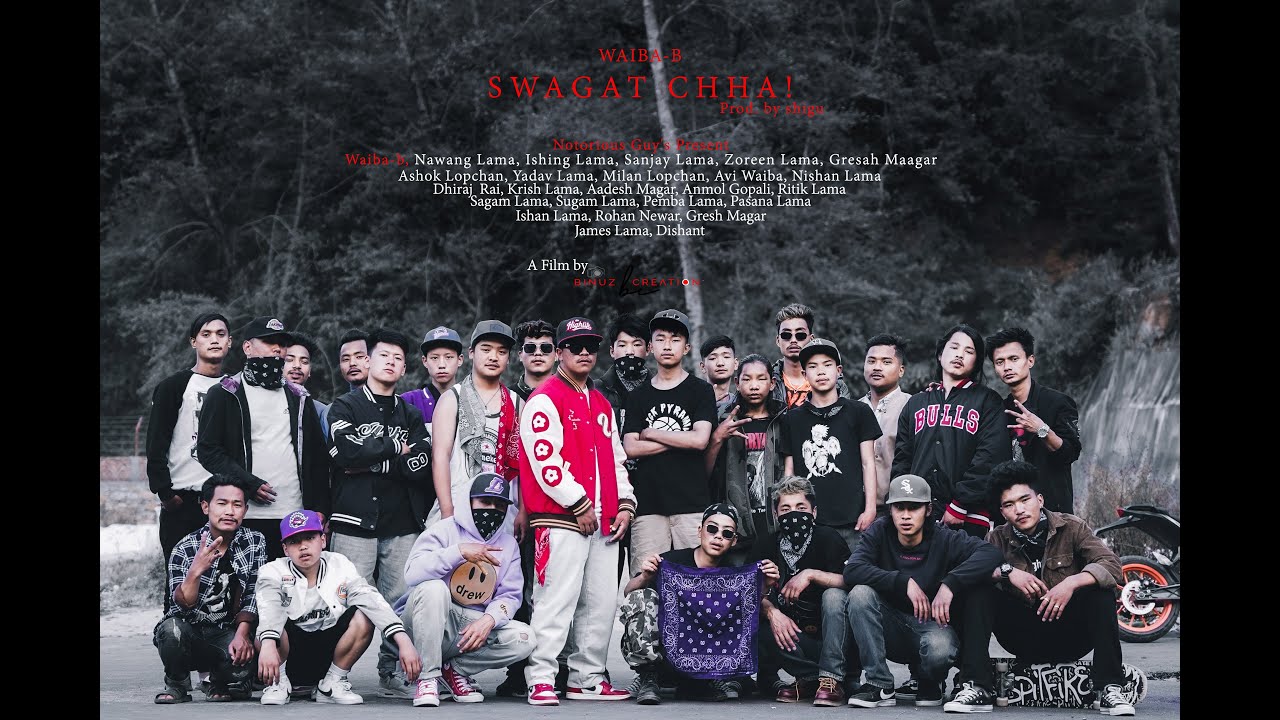 Waiba B - Swagat Chha (Prod by Shigu) Official M/V