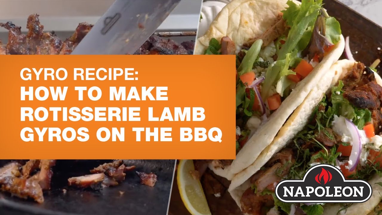 Gyro Recipe: Rotisserie Lamb Gyros on the BBQ