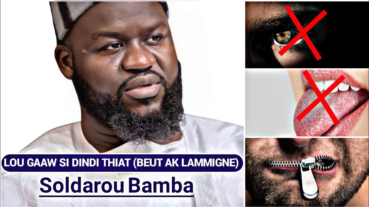 Soldarou Bamba Mouslay Li Gaaw Si Thiat (Beut Ak Lammigne) Moulay Leppu Loulay Beug....Défal Lii