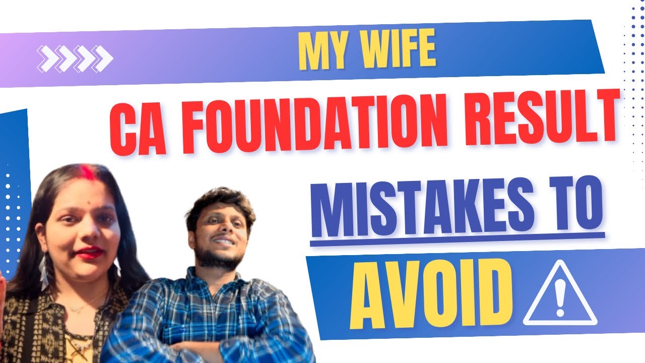 Proof My Wife CA foundation Result 