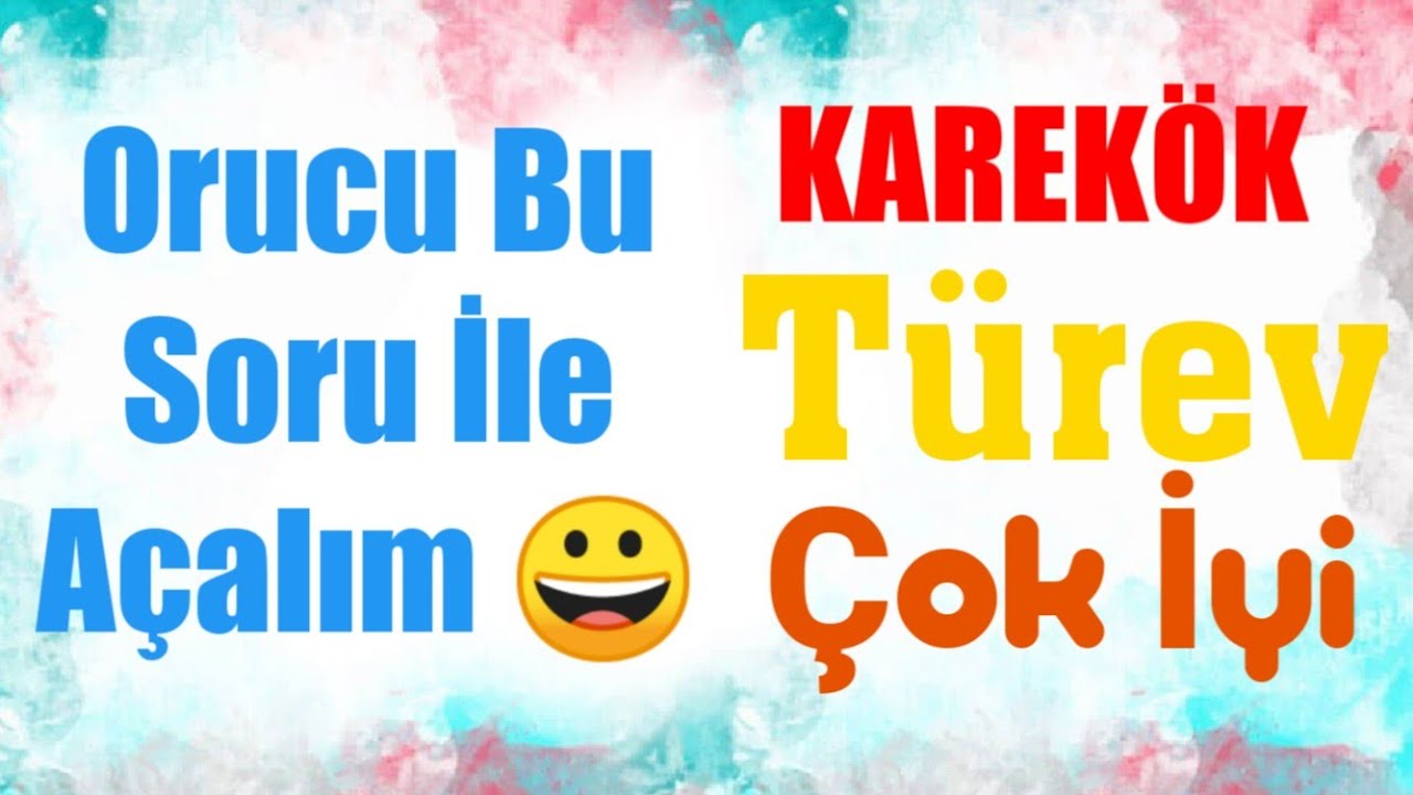 Orucu Bu Soru İle Açalım..😀 Öğretici.. Türev.. Karekök.. 👍