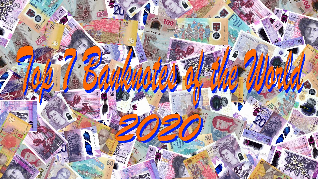 7 самых красивых банкнот мира 2020 года