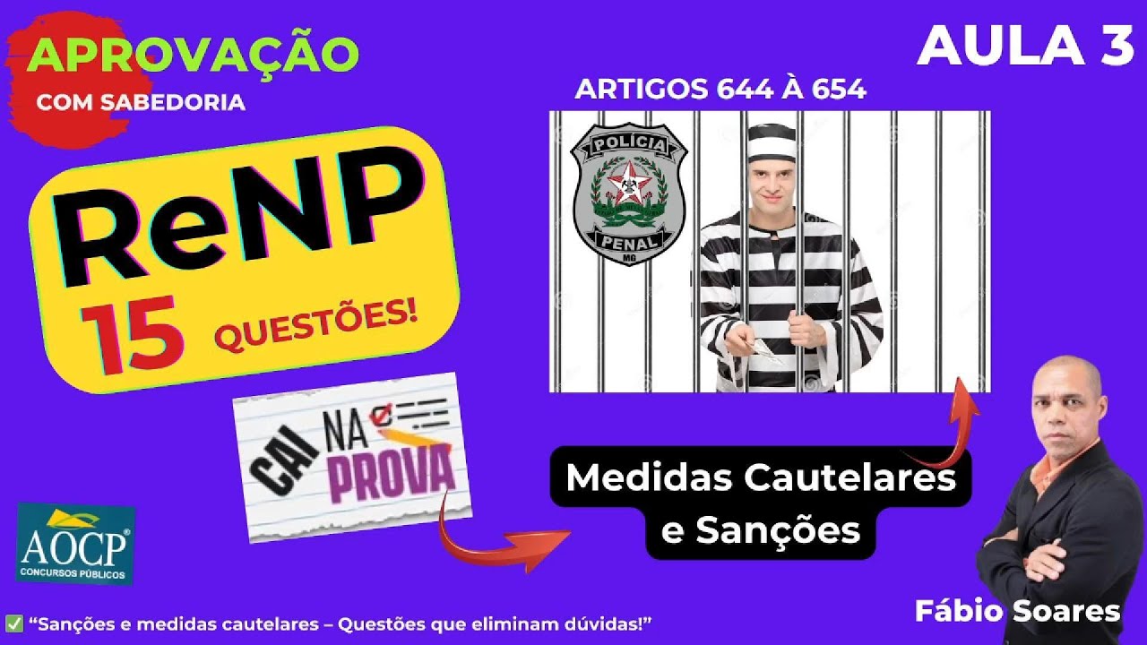AULA 3  ReNP – Artigos 644 a 654: MEDIDAS CAUTELARES E SANÇÕES