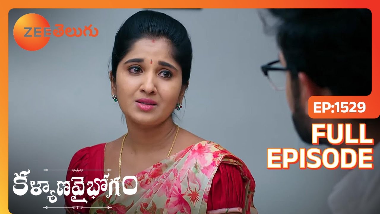 Sumitra భావోద్వేగంగా ఉంది Harsha పట్టుబడింది | Kalyana Vaibhogam | Full Ep. 1529 | ZEE Telugu